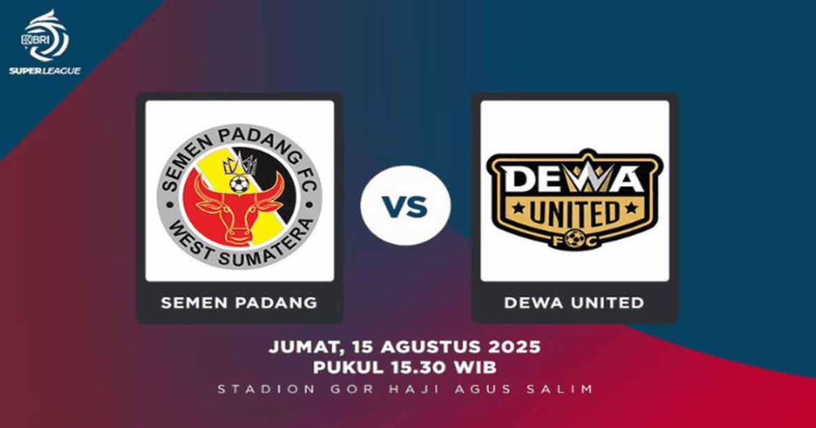 Prediksi BRI Super League: Semen Padang vs Dewa United 15 Agustus 2025